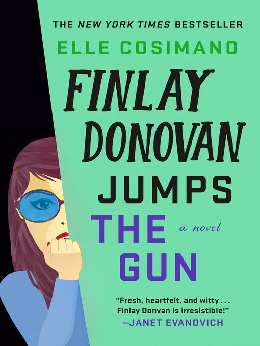 Title details for Finlay Donovan Jumps the Gun by Elle Cosimano - Available